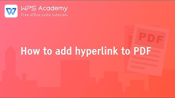 [WPS Academy] 1.3.2 PDF:How to add hyperlink to PDF