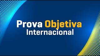 Prova Objetiva Internacional | Central de Mediação Acadêmica Uninter