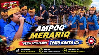 Ampoq Merariq Terbaru.. Lagu Sasak Viral Tiktok 2026 Versi Mustamin Temu Karya 05