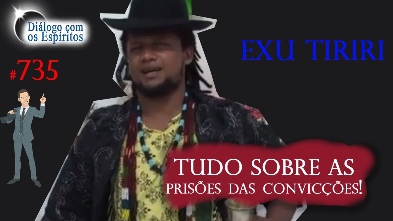 DcE 735   [Exu Tiriri] Um DIÁLOGO honesto SOBRE as PRISÕES das CONVICÇÕES! - Pai Beto de Oxóssi