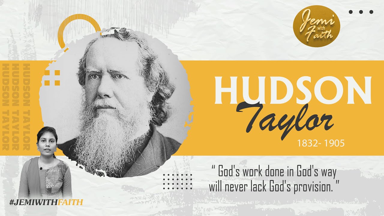 Hudson Taylor | இழப்பிலும் சந்தோஷமாய் செய்த ஊழியம் | ஹட்சன் டெய்லர் | Missionary's Biography Tamil