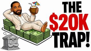 You Have $20,000 Saved and Your Bank Is Hoping You Don't Notice This