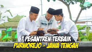 7 Best Islamic Boarding Schools in Purworejo - Central Java ❗
