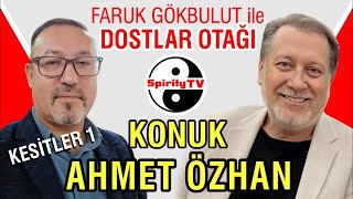 Özel Konuk: Ahmet Özhan | Faruk Gökbulut ile Dostlar Otağı | Kesitler 1