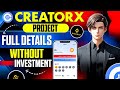 Creatorx Earning App || How To Join &amp; Earn Points