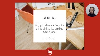 What Is A Typical Workflow For A Machine Learning Solution? Q And A By Enuda Part 7