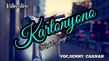 DENNY CAKNAN - kartonyono Medot janji (video lyrics)