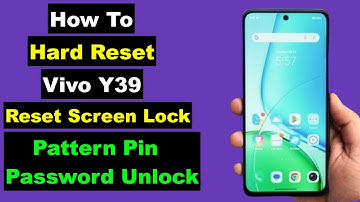 Hard Reset Vivo Y39 | Vivo Y39 Forgot Screen Lock | Vivo Y39 5G Pattern Pin Password Unlock