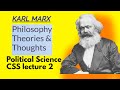 Philosophy of karl marx  karl marx political science css lecture 2   father of modern socialism