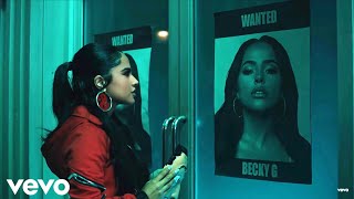 Becky G – Bella Ciao (Official Video)
