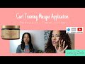 Curl Training Masque Application | Finger Coiling VS. Twisting | Deep Conditioning Curls Experiment