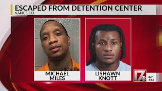 2 inmates escaped from Vance County Detention Center