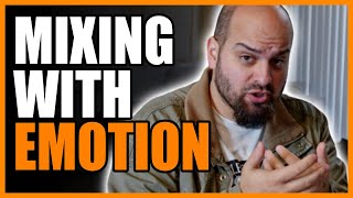 Mixing With Emotion With Matt Weiss