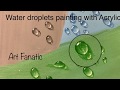 How to Paint Water drops/ Water bubbles in 5 Easy steps with Acrylic.