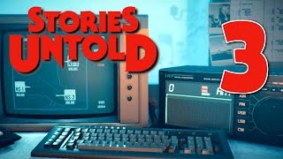 STORIES UNTOLD - " The Station Process "(Atmospheric Horror), Manly Let's Play Pt.3