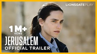 Jerusalem  Trailer | Yoalah Brinson | Rotem Sela | Exclusively On Lionsgate Play
