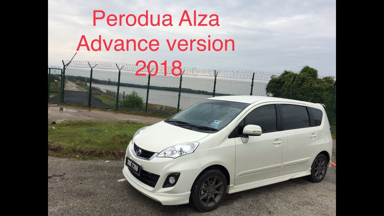 Perodua Alza Advance 2018