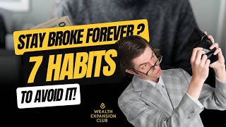 7 Financial Mistakes That Keep You Poor — Break Them Before It's Too Late