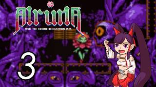Alruna and the Necro-Industrialists [3] Climbing Vine