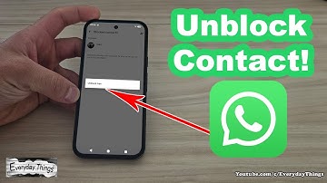 How to Unblock Someone on WhatsApp
