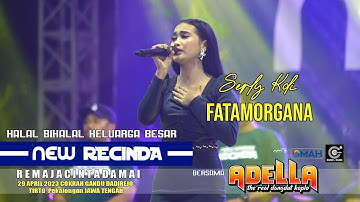 ADELLA Fatamorgana Sherly Kdi