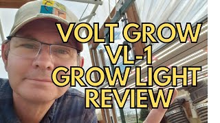 🔆 Volt Grow VL-1 Grow Light Review 🔆