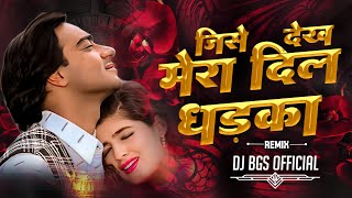 Jise Dekh Mera Dil Dhadka |  Dj Troll Mix | Dj Bhageshwr Mandla