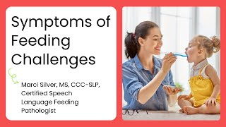 Symptoms of Feeding Challenges