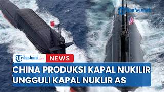 Kapal Sedlam Nuklir China Ungguli Kapal Nulir AS