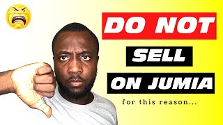 Advantages vs Disadvantages of selling on jumia | Why you shouldn't sell on jumia Nigeria