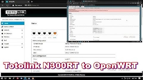 How to Flash Totolink n300rt Openwrt Firmware