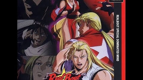 Real Bout Garou Densetsu Special - Dominated Mind (Japan) PSX All FMVs