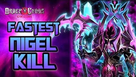 Order and Chaos online - Fastest Nigel Kill - 9 seconds!