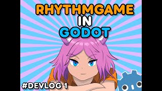 Musedash like rhythm game in Godot - ZakZakNeko Devlog #1