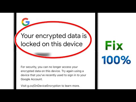 Fix Your encrypted data is locked on this device problem 2026 |your encrypted data is locked problem