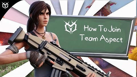 How To Join Team Aspect | (Join A Fortnite Team) | #AspectNextUp
