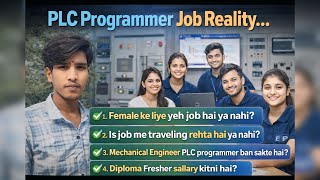 PLC Programmer Job Reality ⚙️|| Salary, Travel, Female Scope & Eligibility ||