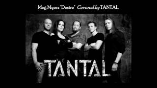 Tantal Desire (Meg Myers Cover) 2016