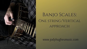Banjo Scales | One String and One Roll is all it takes