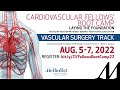 Cardiovascular Fellows&#39; Boot Camp 2022 Vascular Surgery Track Conference Invitation