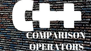 C++ Tutorials | Comparison Operators