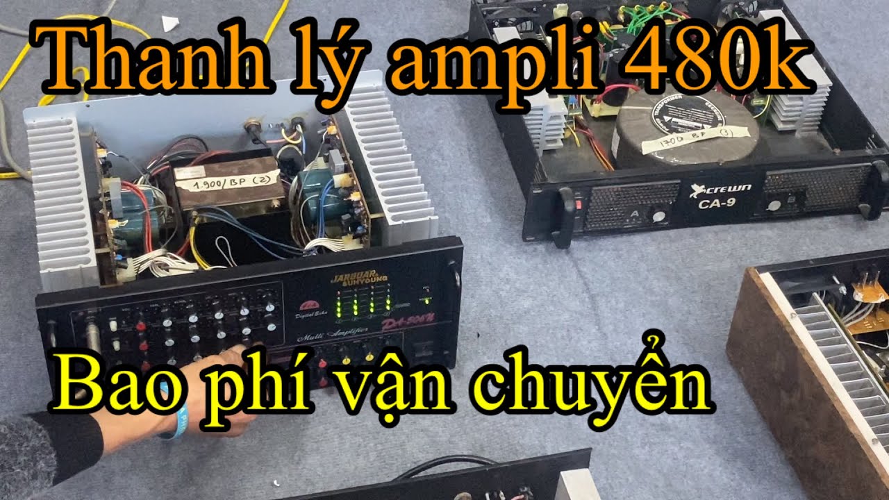 Thanh lý ampli 480k bao sip|thanh lý cục đẩy giá rẻ|(0987611633)(EM ĐÃ BÁN HẾT Ạ)