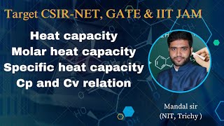 Thermodynamics L11 ll Heat capacity ll CSIR NET II GATE II IIT JAM #chemistry