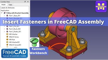 Insert Fasteners in FreeCAD Assembly | FreeCAD Fasteners | FreeCAD Tutorial | Mechnexus |