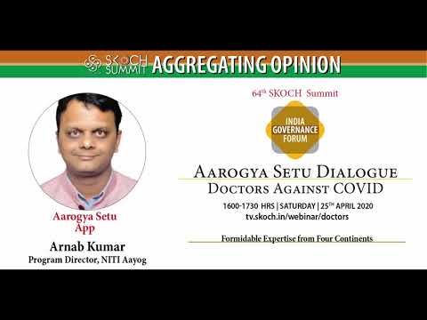 Dr Arnab Kumar at 64th SKOCH Summit: India Governance Forum - Doctors Against COVID