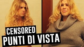 Punti Di Vista - Aspettativa Vs Realtàcensored - Ipantellas