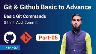Information Basic Git Commands in Bangla | Git Init Add Commit Explained Part-5 News