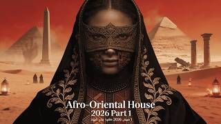 Afro-Oriental House Mix 2026 Part 1 أفضل مزيج | by HealthyBeatsFM