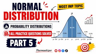 Normal distribution/Probability distribution/Solved practice questions/Clear concept/pharmawhisper 