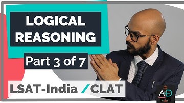 Logical Reasoning for LSAT-India 2022 | Part 3 of 7 | June 2022 | Prof. Ankit Dhotrekar